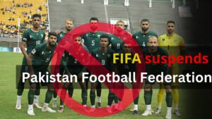FIFA suspends Pakistan Football Federation over election controversy