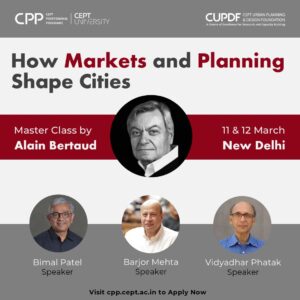 CEPT University to Host Urban Planning Masterclass in New Delhi on March 11 & 12