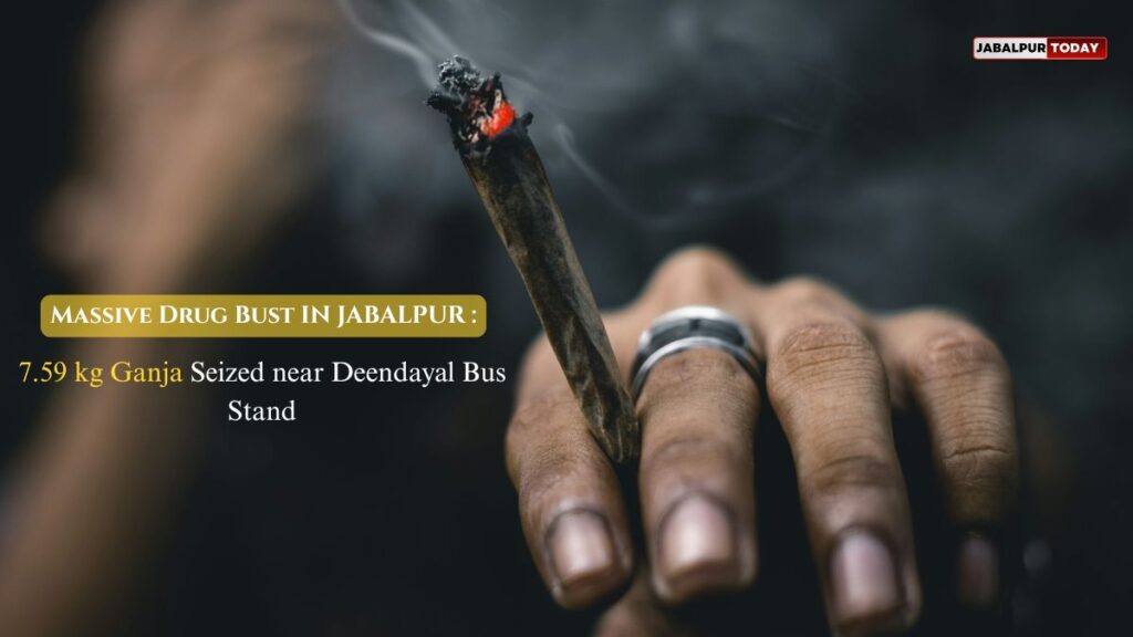 Police Arrest Two in Jabalpur’s Largest Drug Seizure of the Year