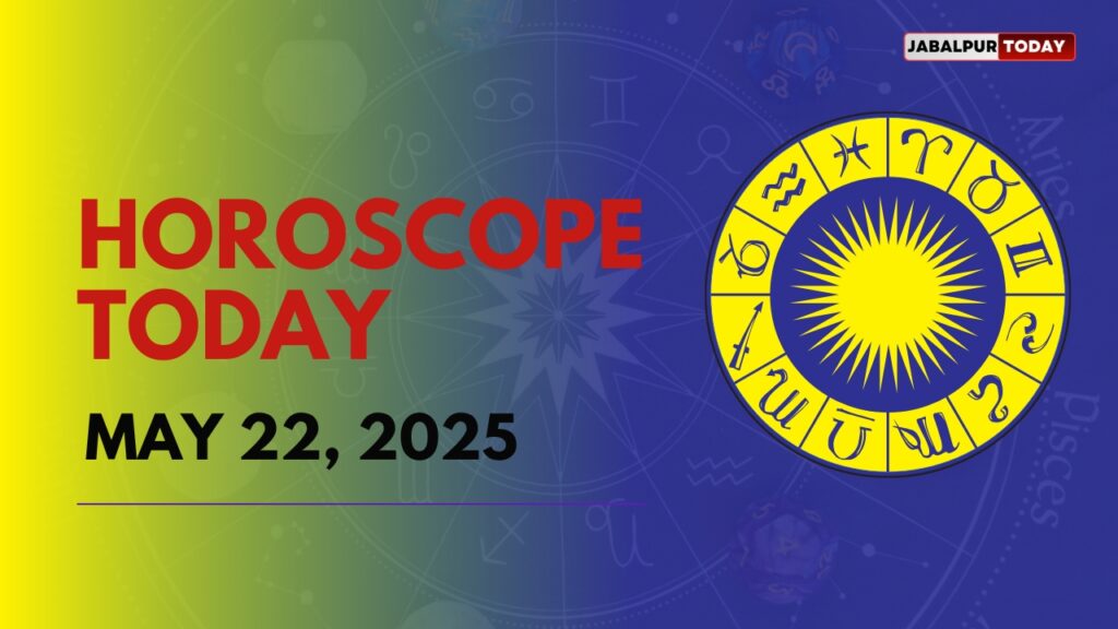 Daily Horoscope: May 22, 2025 – Emotions, Career & Love Insights