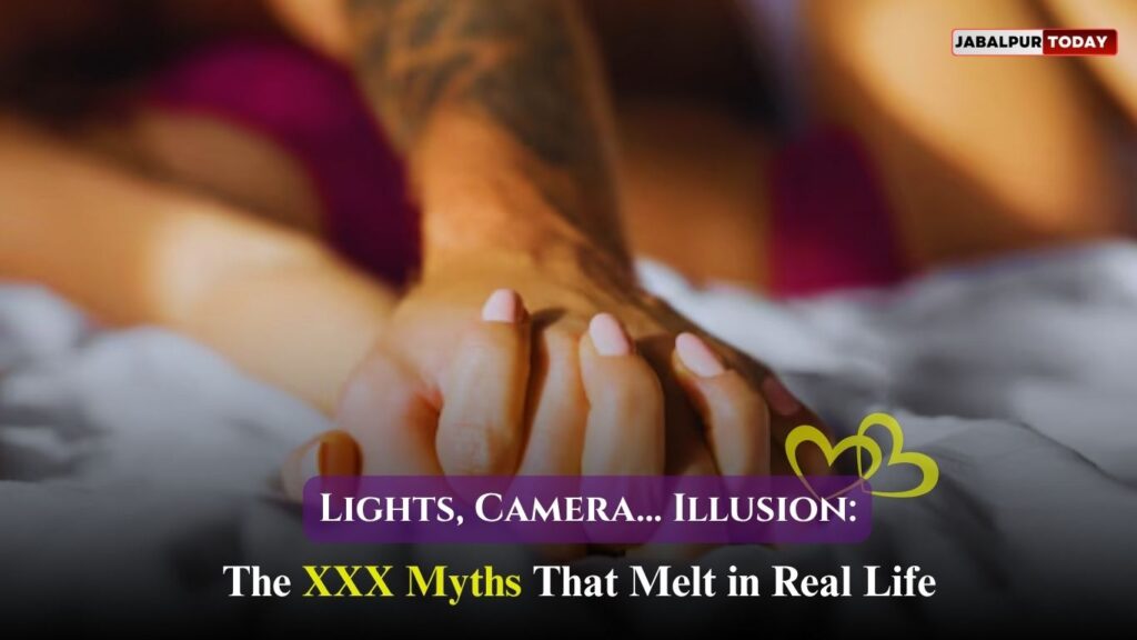 Porn’s Juiciest Lies: 8 Myths That Turn to Dust in Real Life
