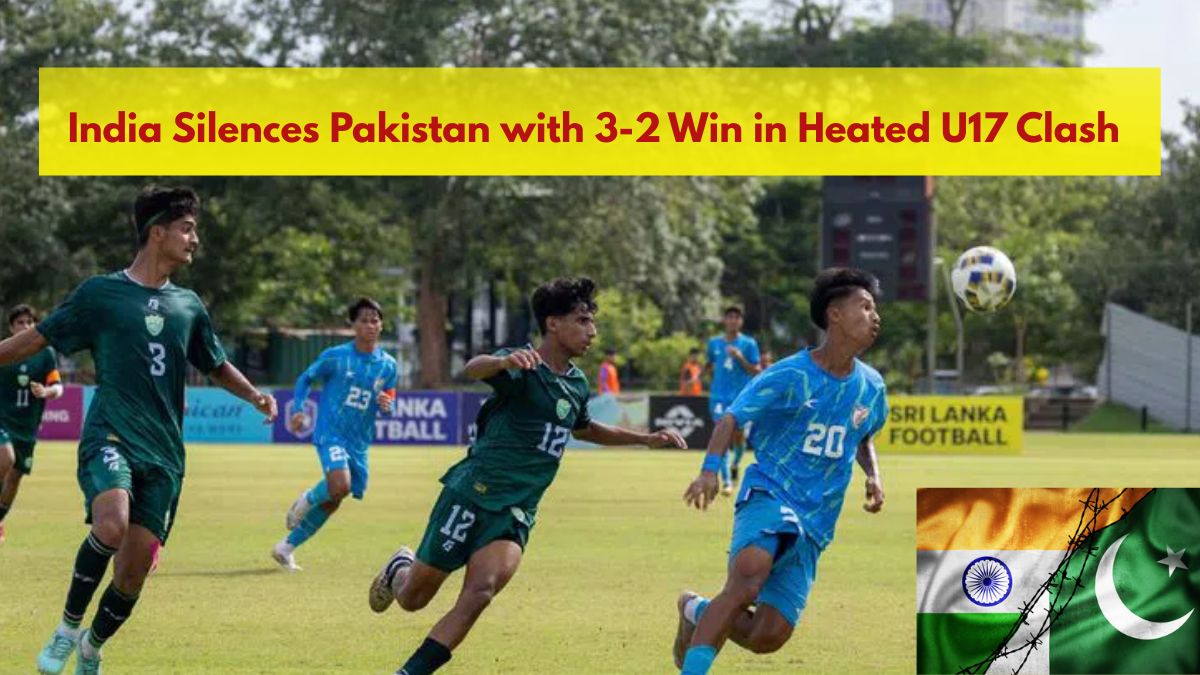 India Silences Pakistan with 3-2 Win in Heated U17 Clash