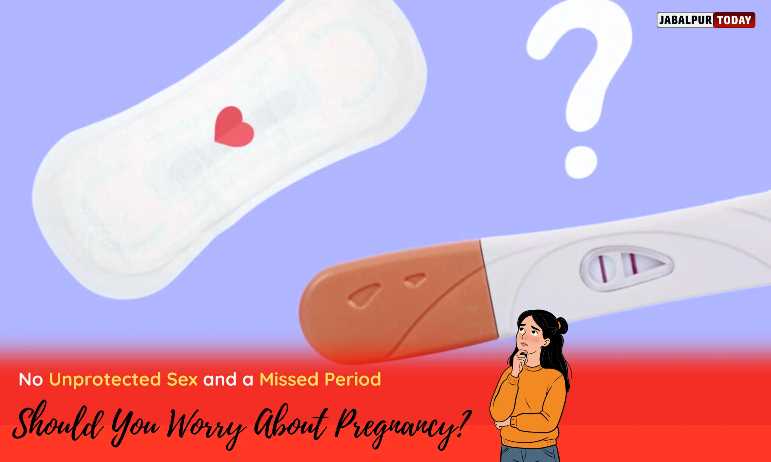 Can I Get Pregnant If my Period Is More Than 5 Days Late but I Always Used Condoms? Expert Answers Explained
