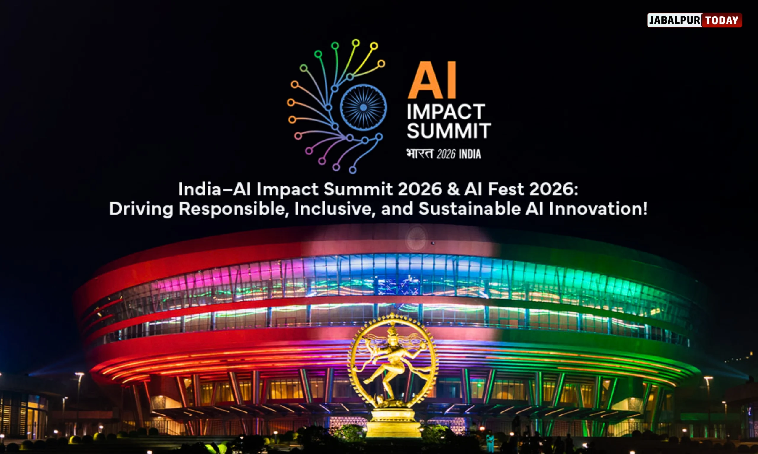 India AI Impact Summit 2026: Dates, Venue, Speakers, Registration, Hotel Rates, and Travel Guide for Delhi Event