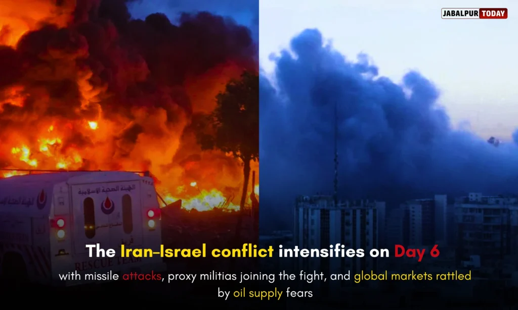 Iran-Israel War Day 6: Missile Attacks Raise Fears of Regional Disaster as Civilian Deaths Rise and Oil Markets Shake