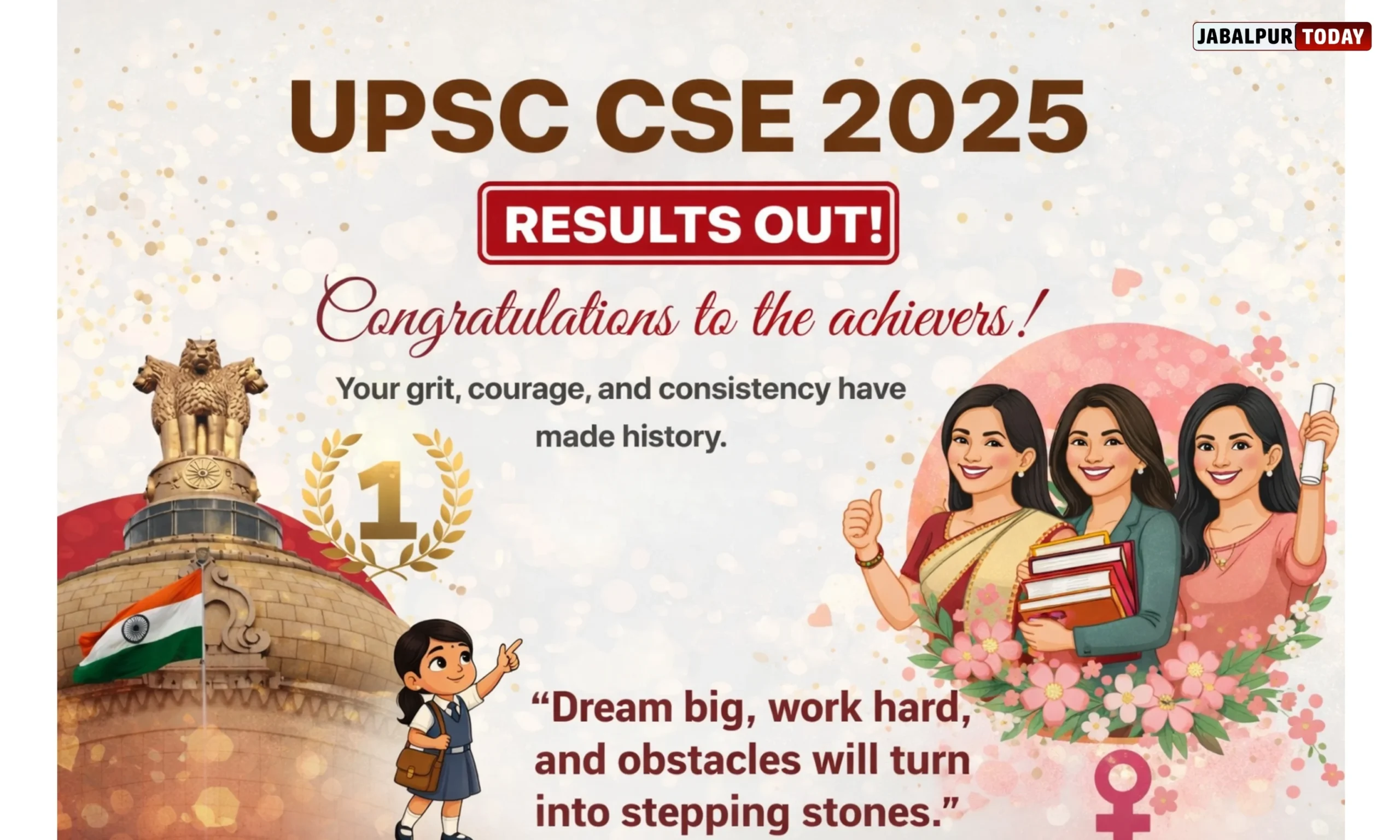 UPSC CSE 2025 Results Out: 3 Women in Top 10 Just Before Women’s Day 2026