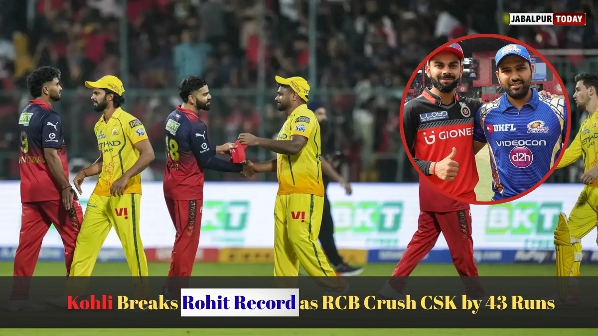 IPL 2026: Kohli Breaks Rohit Record as RCB Crush CSK by 43 Runs