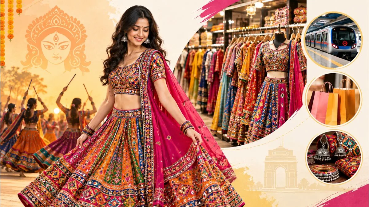 Where to Buy Chaniya Choli in Delhi for Navratri 2026: Best Markets, Online Stores, Prices & How to Reach